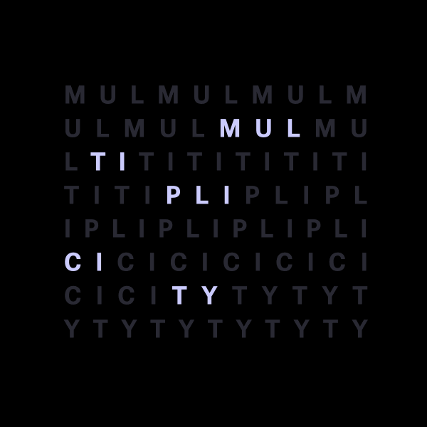 Animated Multiplicity title logo, the word spelled out through a shifting grid of letters